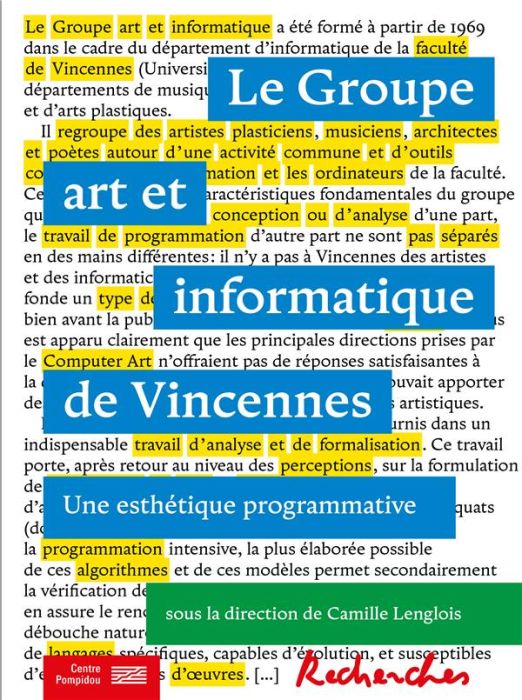 Emprunter Le Groupe art et informatique de Vincennes. Une esthétique programmative livre