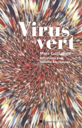 Emprunter Virus vert. Entretiens avec Isabelle Bourboulon livre