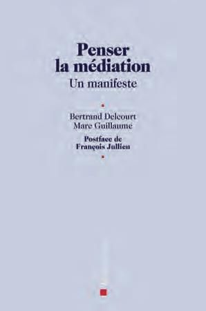 Emprunter PENSER LA MEDIATION - UN MANIFESTE livre