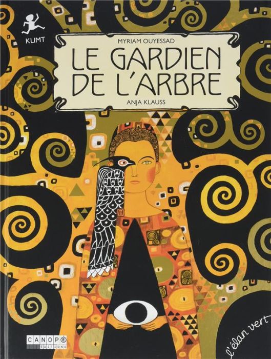 Emprunter Le gardien de l'arbre. Klimt livre