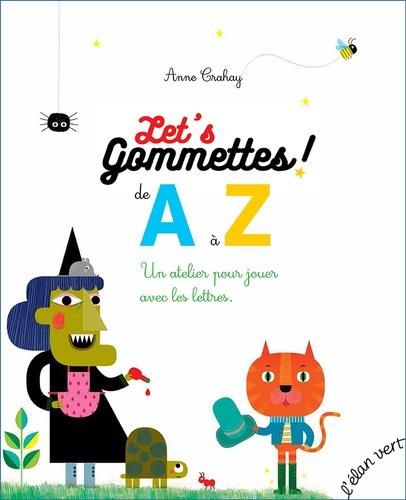 Emprunter Let's Gommettes ! de A à Z livre