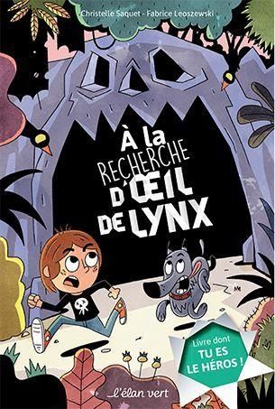 Emprunter A la recherche d'oeil de lynx. Livre dont tu es le héros livre