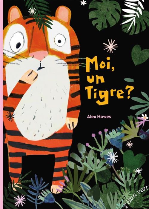 Emprunter Moi, un tigre ? livre