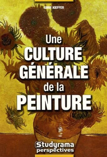 Emprunter Une culture générale de la peinture livre