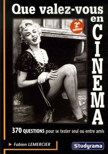 Emprunter Que valez-vous en cinéma ? 2e édition livre