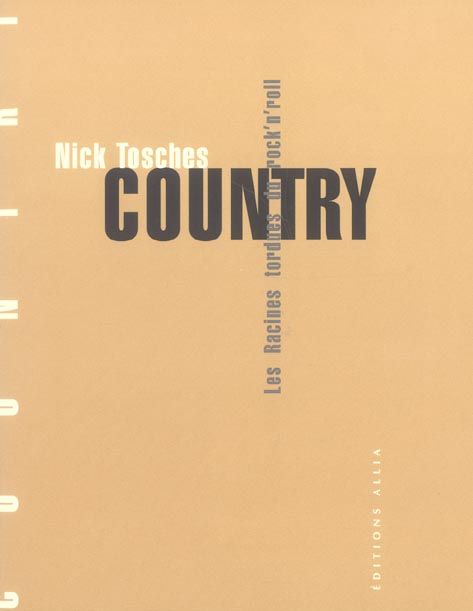 Emprunter COUNTRY : LES RACINES TORDUES DU ROCK'N'ROLL livre