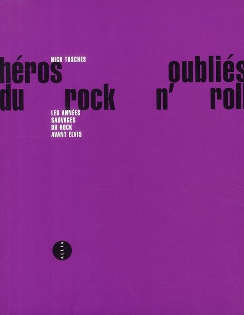 Emprunter HEROS OUBLIES DU ROCK N'ROLL livre