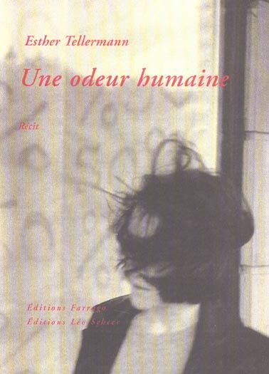 Emprunter Une odeur humaine livre