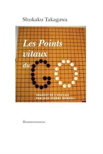 Emprunter Les points vitaux du go livre