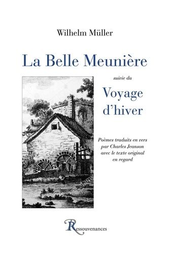 Emprunter La Belle Meunière suivie du Voyage d'hiver. Edition bilingue français-allemand livre