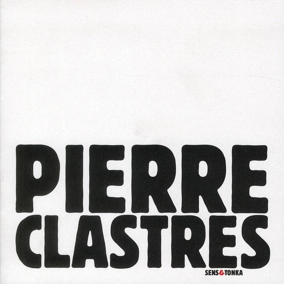 Emprunter Pierre Clastres livre