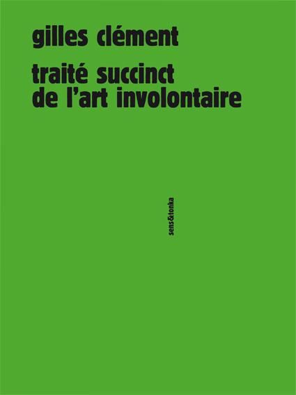 Emprunter Traité succinct de l'art involontaire. 2e édition revue et augmentée livre