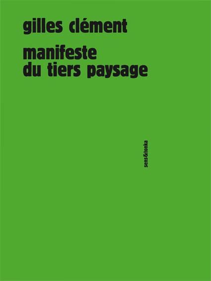 Emprunter Manifeste du Tiers paysage. Edition revue et augmentée livre