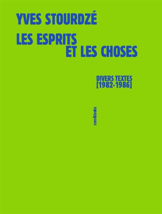 Emprunter Les esprits et les choses livre