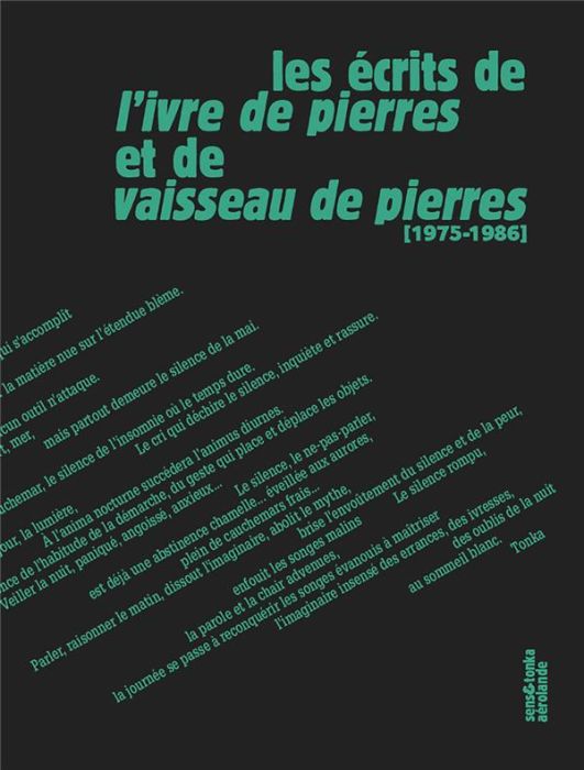 Emprunter Les écrits de L'Ivre de pierres et de Vaisseau de pierres (1975-1988) livre