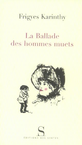 Emprunter LA BALLADE DES HOMMES MUETS livre