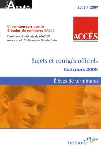 Emprunter ACCES SUJETS ET CORRIGES CONCOURS 2008 livre