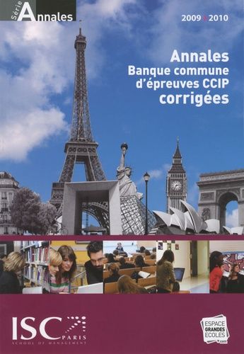 Emprunter ANNALES BANQUE COMMUNE D'EPREUVES CCIP (HEC) 2009 livre