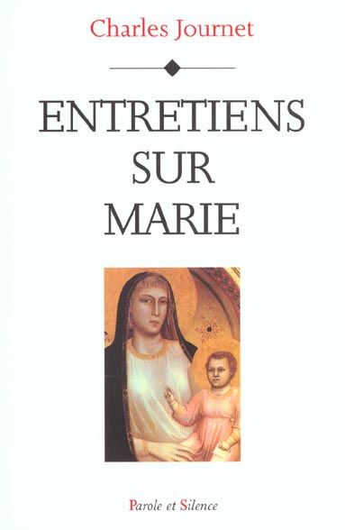 Emprunter ENTRETIENS SUR MARIE livre