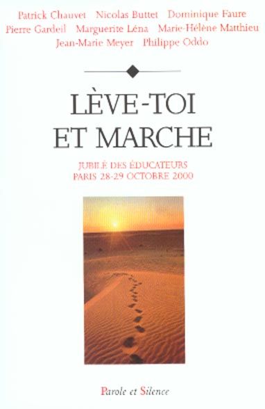 Emprunter LEVE TOI ET MARCHE livre