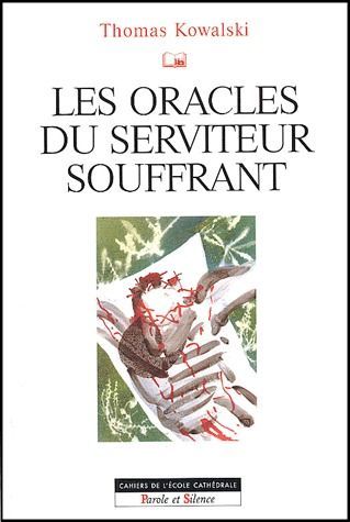 Emprunter ORACLES DU SERVITEUR SOUFFRANT livre