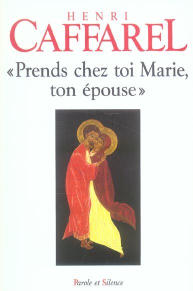 Emprunter PRENDS CHEZ TOI MARIE TON EPOUSE livre