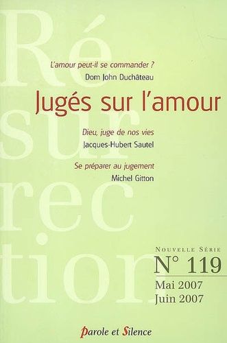 Emprunter RESURRECTION N119 MAI/JUIN 2007 - JUGES SUR L'AMOUR livre