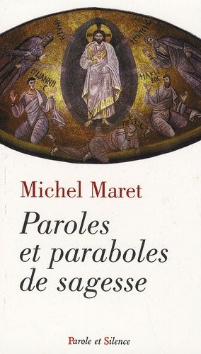 Emprunter PAROLES ET PARABOLES DE SAGESSE livre