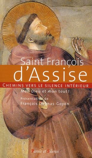 Emprunter CHEMINS VERS LE SILENCE INTERIEUR AVEC S. FRANCOIS D'ASSISE livre