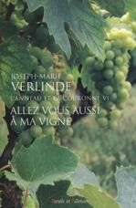 Emprunter ALLEZ VOUS AUSSI A MA VIGNE livre