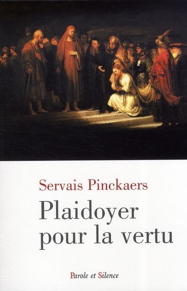 Emprunter PLAIDOYER POUR LA VERTU livre