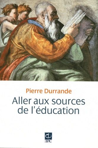 Emprunter DANS LES SOURCES DE L'EDUCATION livre