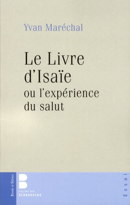 Emprunter LIVRE D'ISAIE OU L'EXPERIENCE DU SALUT (LE) livre