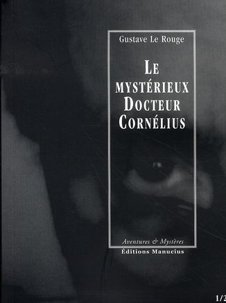 Emprunter LE MYSTERIEUX DOCTEUR CORNELIUS - EPISODES 01 ET 02 livre