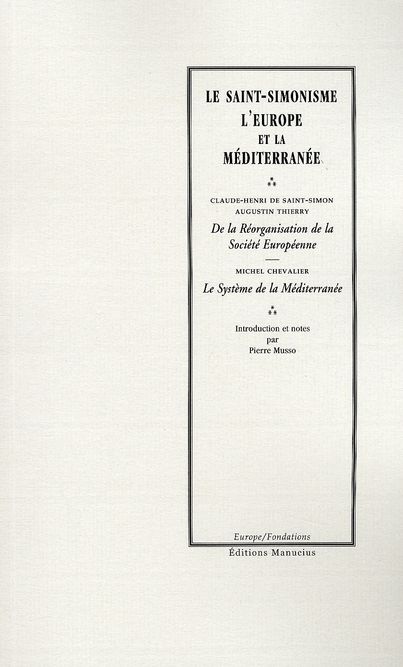 Emprunter Le Saint-Simonisme. L'Europe et la Méditerranée livre