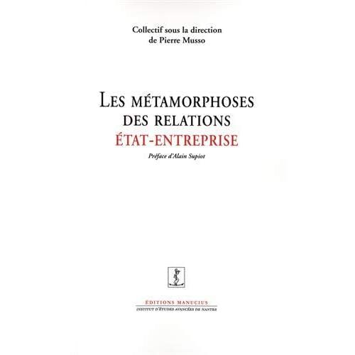 Emprunter Les métamorphoses des relations état-entreprise livre