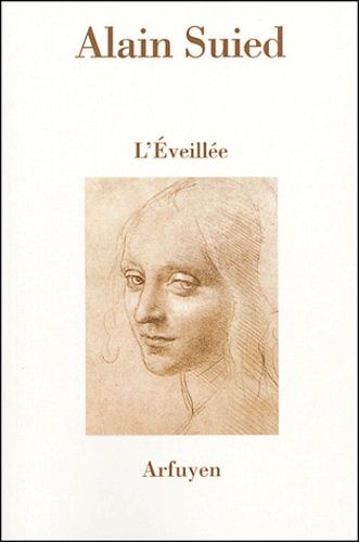 Emprunter L'Eveillée suivi de Le Nom de Jacob et L'inadvertance livre