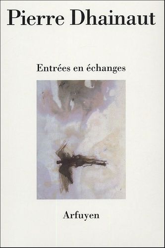 Emprunter Entrées en échanges livre