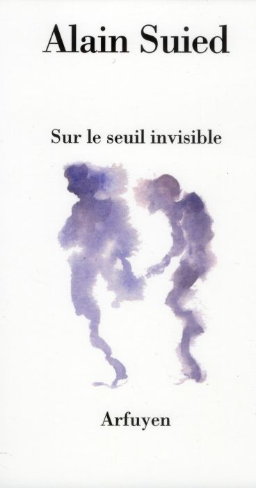 Emprunter Sur le seuil invisible livre