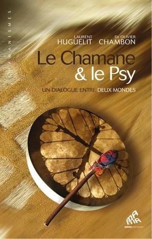 Emprunter Le Chamane & le Psy. Un dialogue entre deux mondes livre