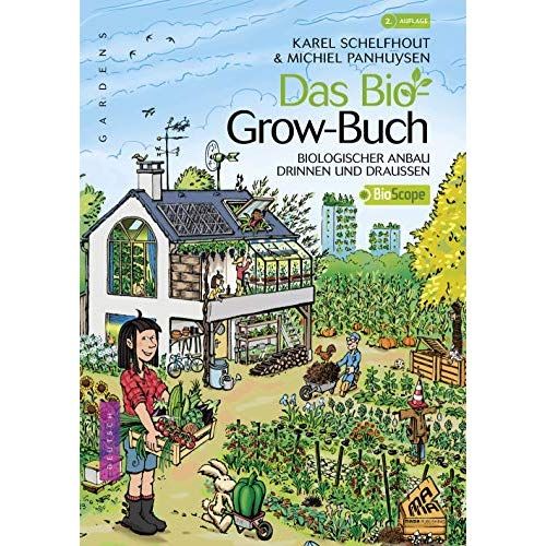 Emprunter Das bio grow-buch. Biologischer anbau drinnen und draussen livre