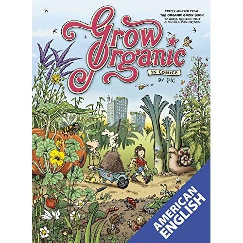 Emprunter GROW ORGANIC IN COMICS livre