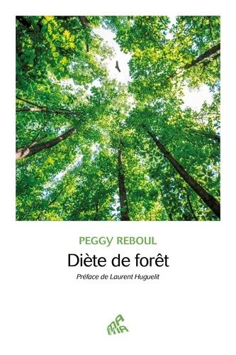 Emprunter Diète de forêt livre