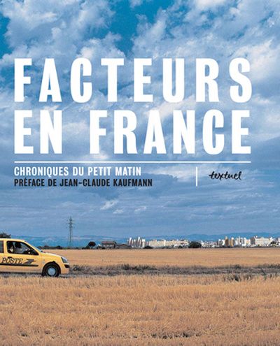 Emprunter Facteurs en France - Chroniques du petit matin. Tome 1 livre