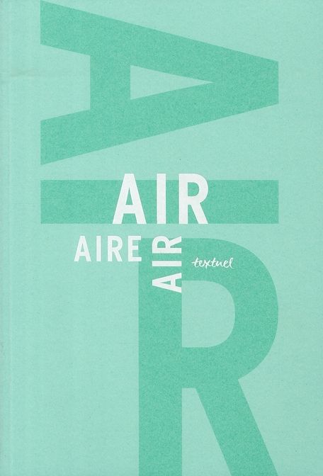 Emprunter L'air / The Air / El Aire. Libre anthologie artistique et littéraire autour de l'air livre