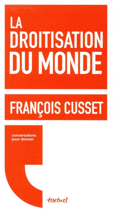 Emprunter La droitisation du monde livre