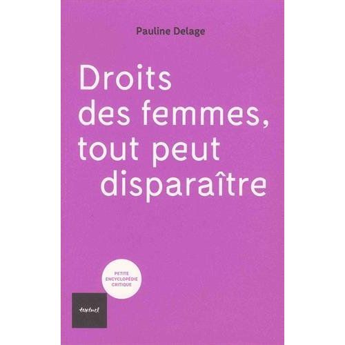 Emprunter Droit des femmes. Tout peut disparaître ! livre