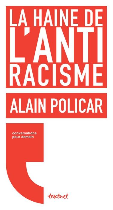 Emprunter La haine de l'antiracisme livre