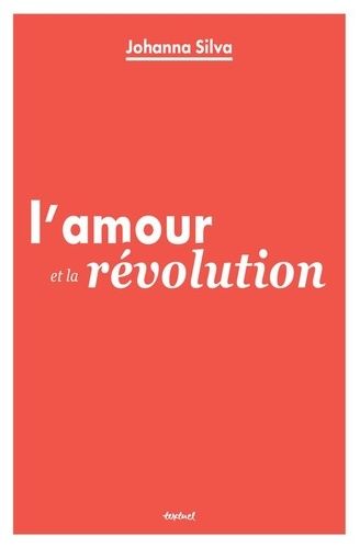 Emprunter L'amour et la révolution livre