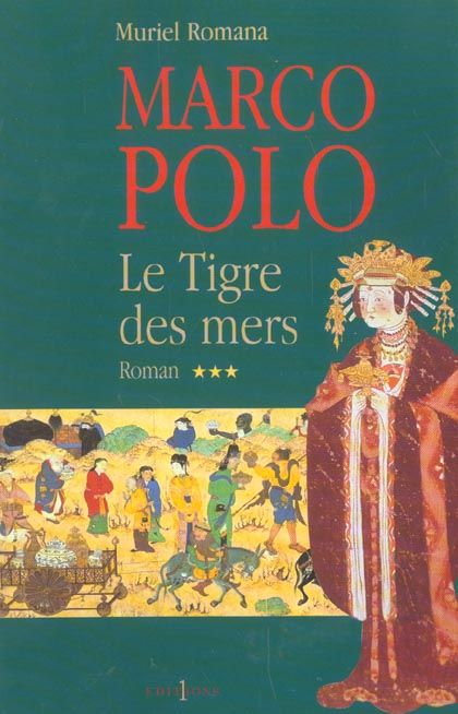 Emprunter Marco Polo Tome 3 : Le Tigre des mers livre